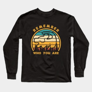 Remember Who You Are Vintage Long Sleeve T-Shirt